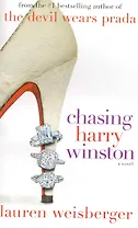 Chasing Harry Winston / (мягк). Weisberger L. (Логосфера)