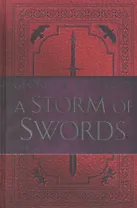 A Storm of Swords: The Illustrated Edition