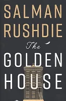 The Golden House (супер) Rushdie