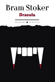 Dracula: роман на англ., яз