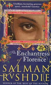Enchantress of Florence, The, Rushdie, Salman