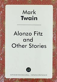 Alonzo Fitz and Other Stories