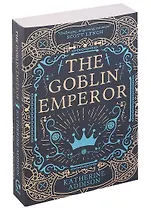 The Goblin Emperor