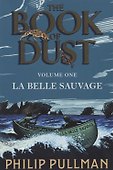 The book of dust. Volume one. La belle Sauvage - 0