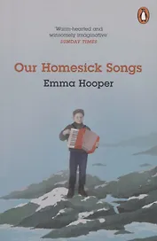 Our Homesick Songs