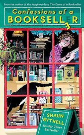 Confessions of a Bookseller (Shaun Bythell) Записки книготорговца (Шон Байтелл) /Книги на английском языке