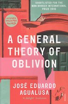 A General Theory of Oblivion (м) Agualusa