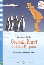 Onkel Karl und die Pinguine. Niveau 3