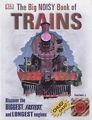 The Big Noisy Book of Trains - 0