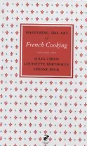Mastering the Art of French Cooking Vol
