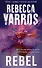 Rebel - 0