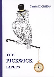 The Pickwick Papers = Посмертные записки Пиквикского клуба роман (на англ.яз.) Dickens
