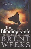 The Blinding Knife. Lightbringer. Book 2