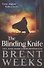 The Blinding Knife. Lightbringer. Book 2 - 0