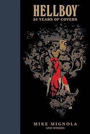 Hellboy: 25 Years of Covers (Mignola, Mike) / Хеллбой 25 лет обложек (Майк Миньола) / Книги на английском языке