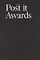 Post it Awards. Десять лет - 0