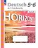Horizonte. Немецкий язык. Второй иностранный язык. 5-6 классы. Контрольные задания. Учебное пособие - 0