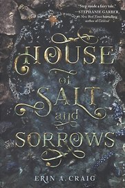 House Of Salt And Sorrows
