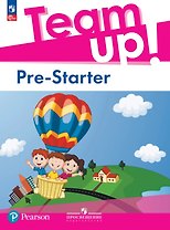 Team Up! Английский язык. Pre-Starter. Учебное пособие. ФГОС 2021