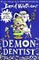 Demon Dentist (Walliams David) Демон-стоматолог (Дэвид Уильямс) /Книги на английском языке - 0