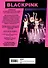 BLACKPINK in your area! Биография самых популярных К-РОР див - 1