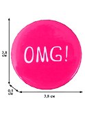 Значок круглый «OMG!», металл, 38 см - 1