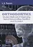 Orthodontics. Modern Methods of Diagnosing Dental Abnormalities, Dentition and Occlusion: tutorial - 0