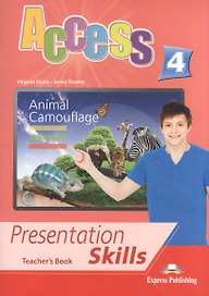 Access 4. Presentation Skills. Teacher's Book