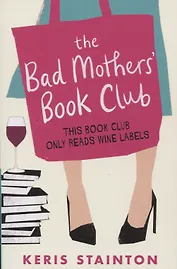 The Bad Mothers' Book Club