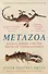 Metazoa: Animal Minds and the Birth of Consciousness - 0