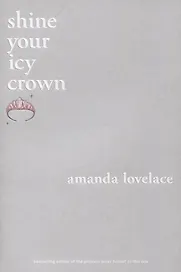 Shine your icy crown