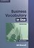 Business Vocabulary in Use: Advanced Second edition Edition with answers - 0