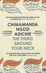 The Thing Around Your Neck