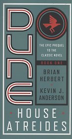Dune. House Atreides. Book one