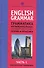 English Grammar. Грамматика английского языка: теория и практика. Часть I. Теоретическая грамматика - 0