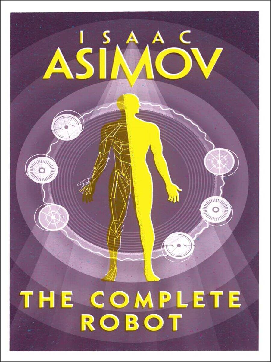 Обложка книги «Complete Robot (Asimov Isaac ) Цикл о роботах (Азимов Айзек) /Книги на английском языке»