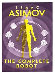 Complete Robot (Asimov Isaac ) Цикл о роботах (Азимов Айзек) /Книги на английском языке