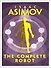 Complete Robot (Asimov Isaac ) Цикл о роботах (Азимов Айзек) /Книги на английском языке - 0