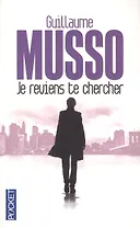 Je reviens te Chercher