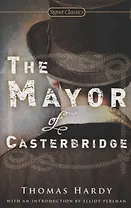The Mayor of Casterbridge