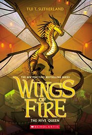 Wings of Fire. Book 12. The Hive Queen
