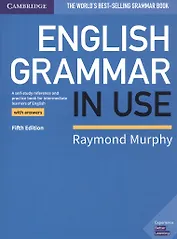 English Grammar in Use with answers. Fourth Edition