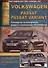 Volkswagen Passat/Passat Variant с 2005 г - 0