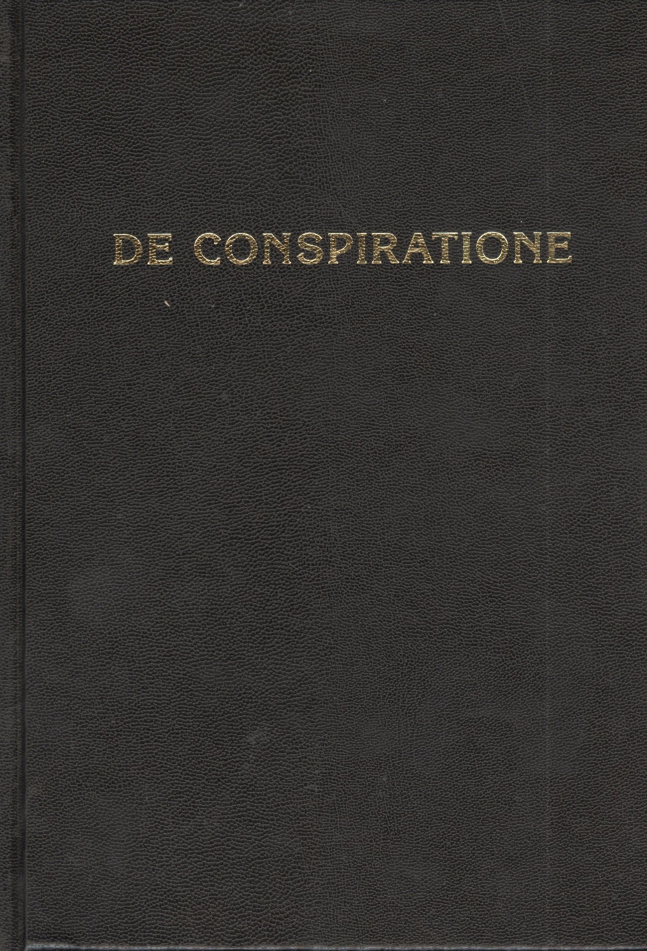  De Conspiratione / О Заговоре. Сборник монографий / 6-е изд.