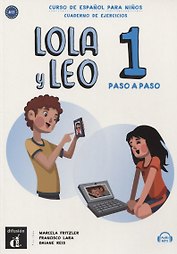 Lola y Leo. Paso a paso 1