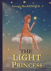 The Light Princess = Невесомая принцесса: сказка на англ.яз. MacDonald G.