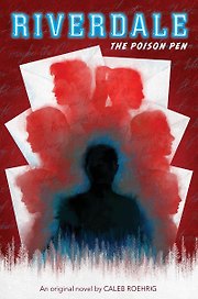 Riverdale. The Poison Pen
