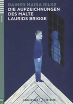 Die Aufzeichnungen des Malte Laurids Brigge. Niveau 2 (A2) (+CD)