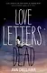 Love Letters to the Dead