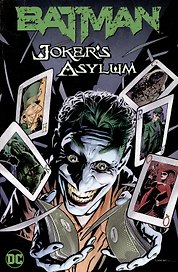 Batman. Jokers Asylum